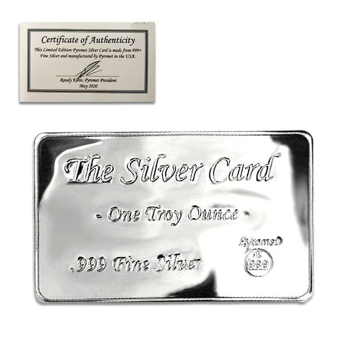 Pyromet Pyromet Silver Card - 1 Troy oz, .999 Pure, Silver, Novelty image 1